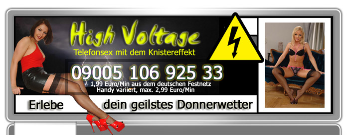 13 Telefonsex Hochspannung - Telefonsex mit dem Knistereffekt
